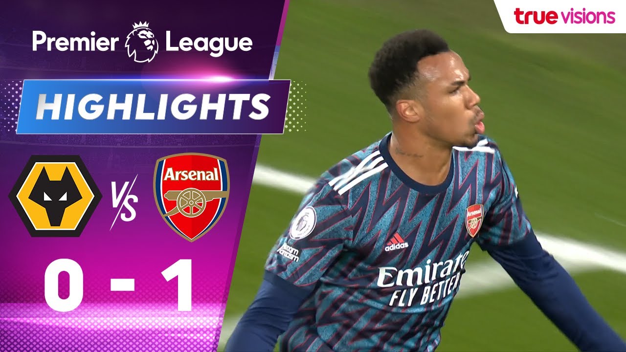 ไฮไลท์: วูล์ฟแฮมป์ตันฯ 0-1 อาร์เซนอล (พรีเมียร์ลีก)
